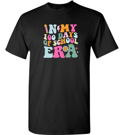 Black Short Sleeve T-Shirt (In My 100 Days of School Era)