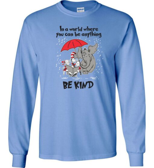 Carolina Blue Long Sleeve T-Shirt (Be Kind)